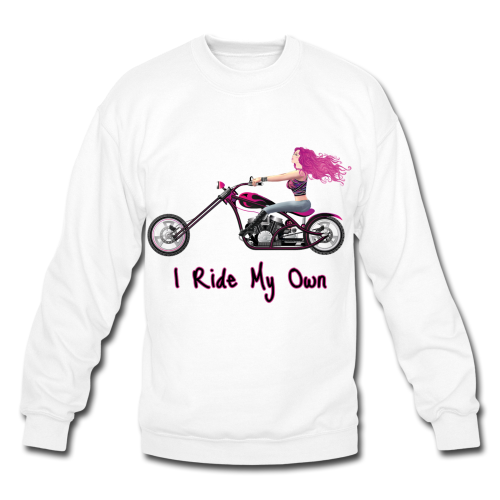 I Ride My Own ~ Pink Hair ~ Unisex Crewneck Sweatshirt - white