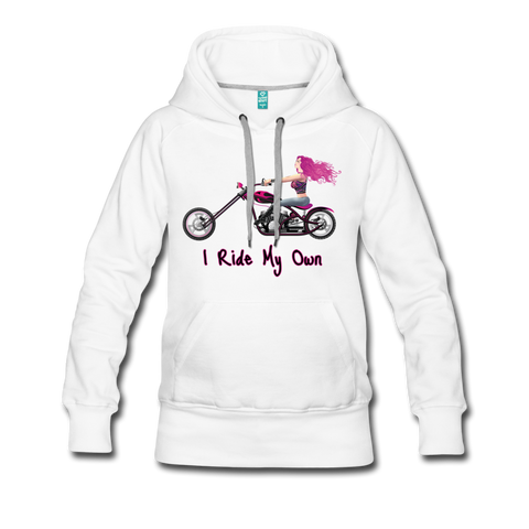 I Ride My Own ~ Pink Hair ~ Women’s Premium Hoodie - white